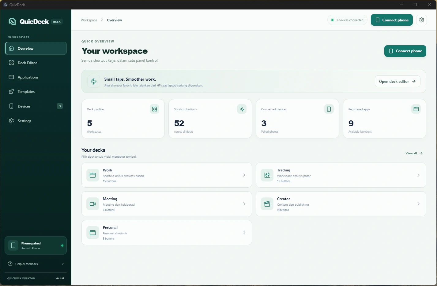 Screenshot asli dashboard QuicDeck Desktop pada Windows, termasuk sidebar dan ringkasan workspace